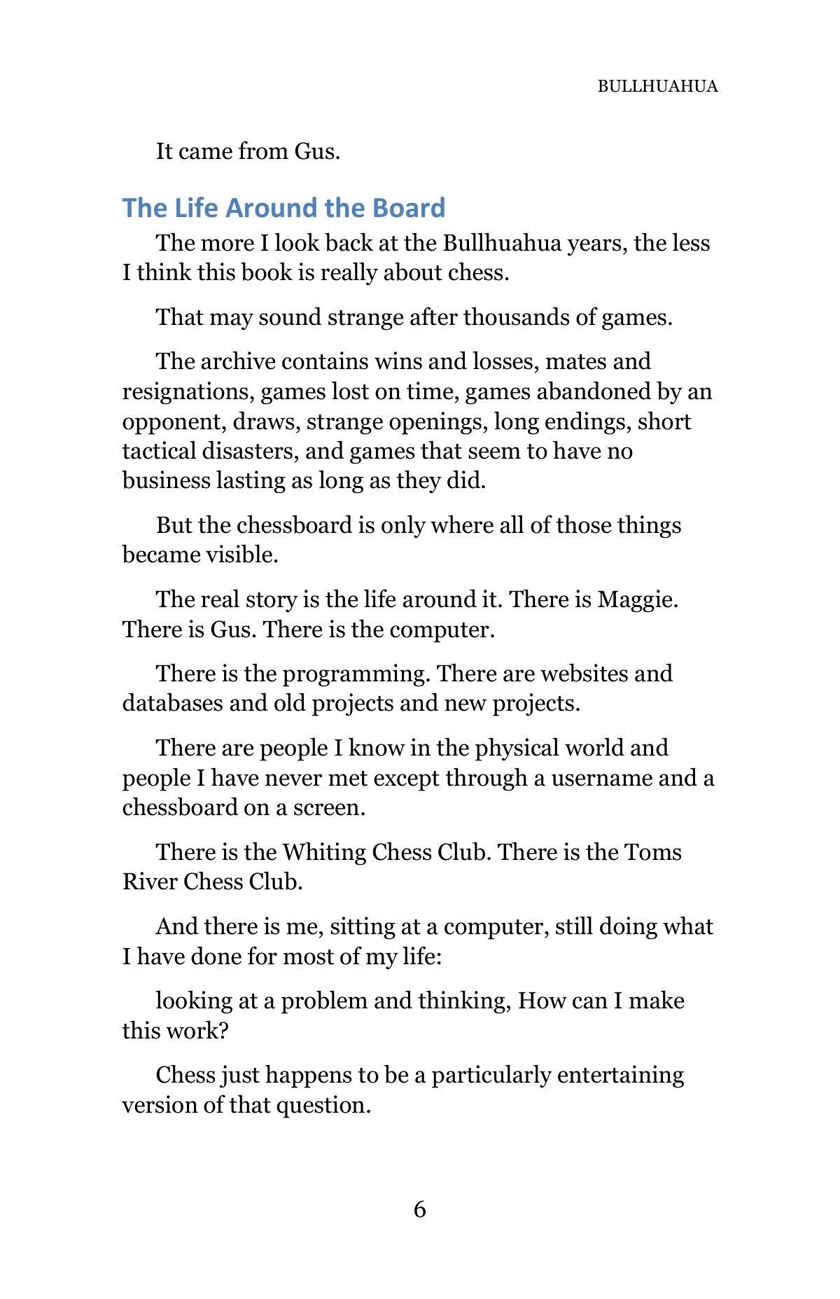BULLHUAHUA — A Life in Chess — Page 6
