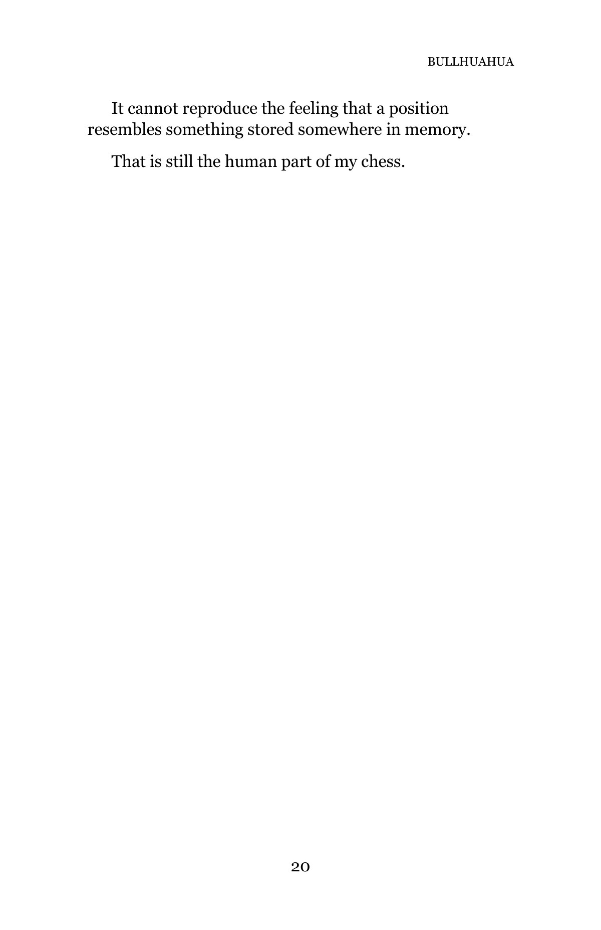 BULLHUAHUA — A Life in Chess — Page 20